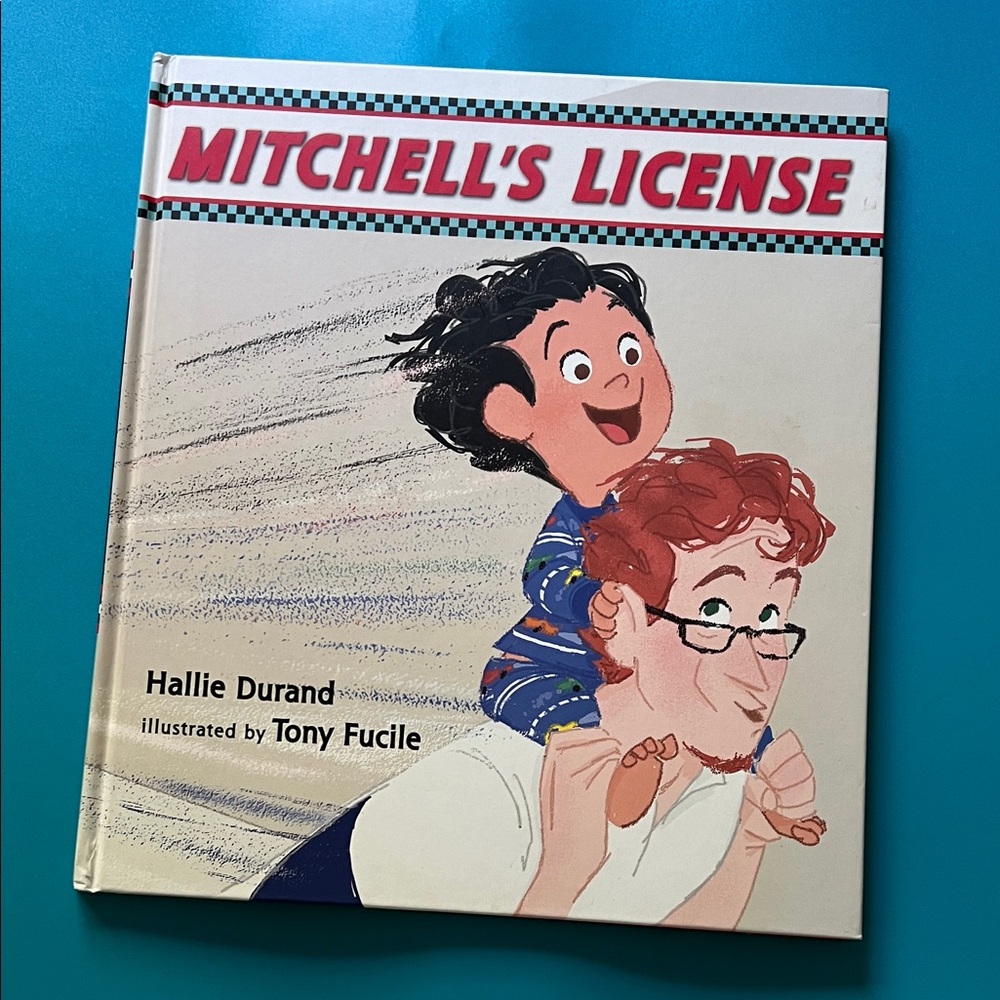 Mitchell's License by Hallie Durand - Illustrated Children's Book